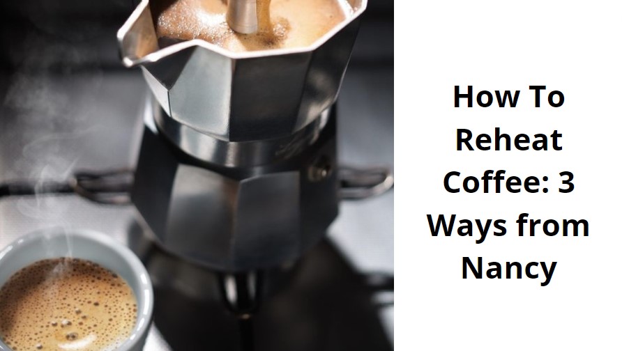 How to reheat coffee properly